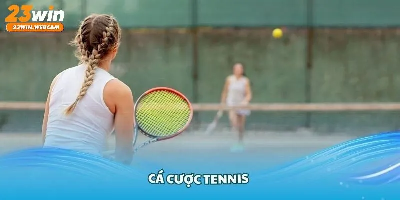 Sơ lược bộ môn cá cược tennis 23WIN