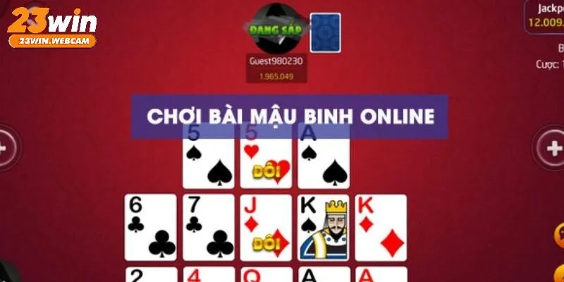 Tổng quan về luật chơi Mậu Binh