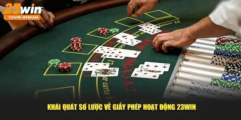 Sơ lược về giấy phép hoạt động nhà cái 23WIN