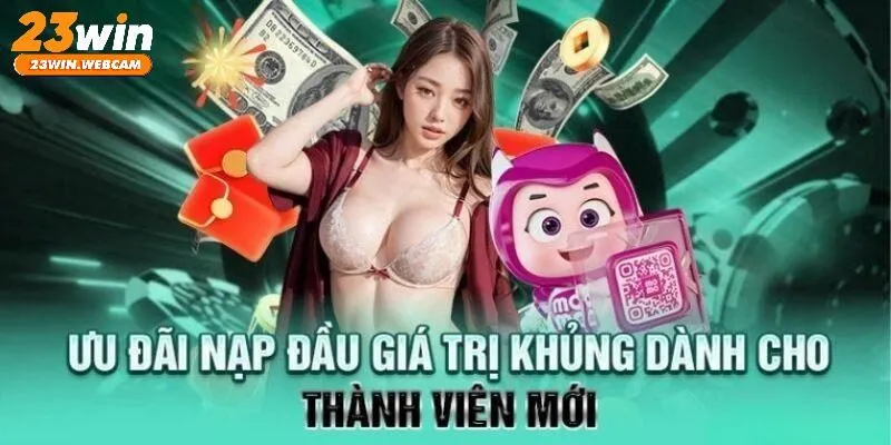Khuyến mãi nạp tiền cho thành viên mới
