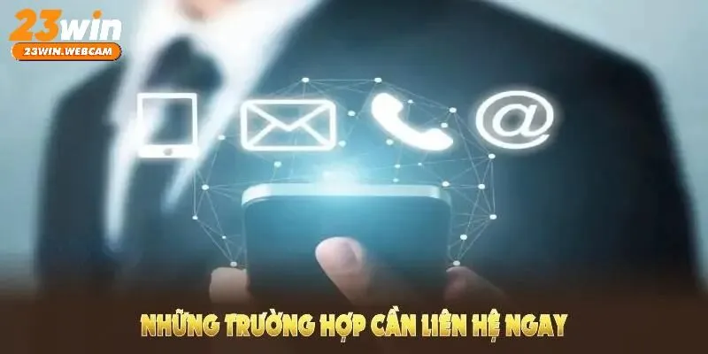 Các trường hợp thành viên nên liên hệ trao đổi