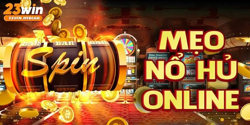 Mẹo chơi Quyết Chiến Tiền Thưởng dễ thắng